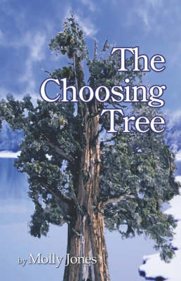 Book cover for The Choosing Tree