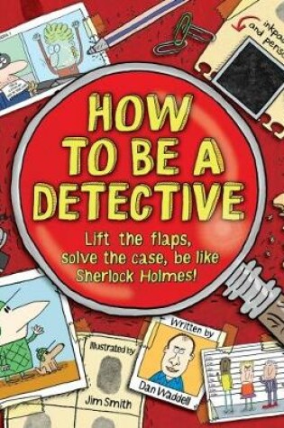 Cover of How To Be a Detective