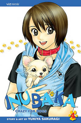 Cover of Inubaka: Crazy for Dogs, Vol. 4