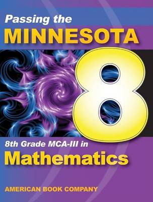 Book cover for Passing the Minnesota 8th Grade MCA-III in Mathematics