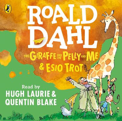 Book cover for The Giraffe and the Pelly and Me & Esio Trot