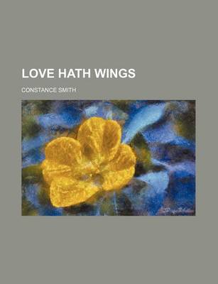 Book cover for Love Hath Wings