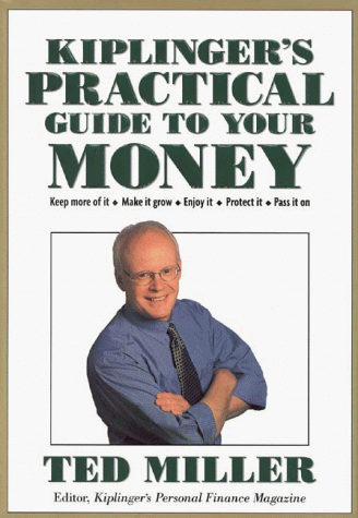 Book cover for Kiplinger's Practical Guide to Your Money