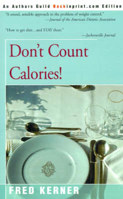 Book cover for Don't Count Calories!