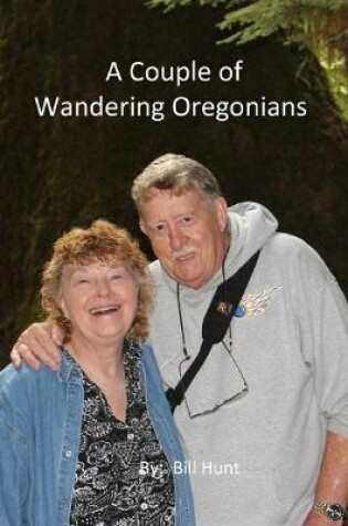 Cover of A Couple of Wandering Oregonians