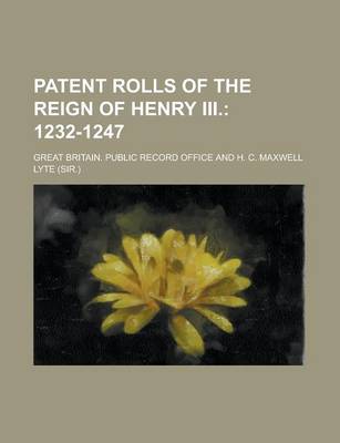 Book cover for Patent Rolls of the Reign of Henry III