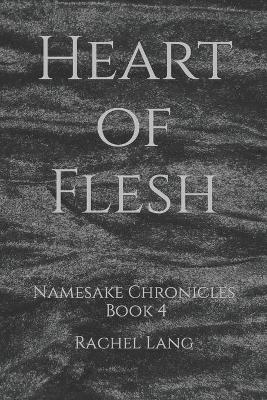 Book cover for Heart of Flesh