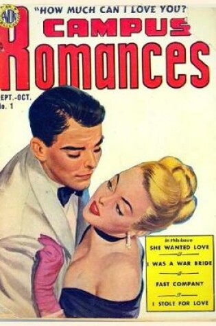 Cover of Campus Romances How Much I Love You
