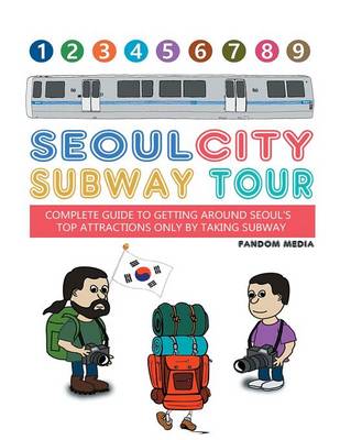 Book cover for Seoul City Subway Tour (Full Color Super Size Edition)