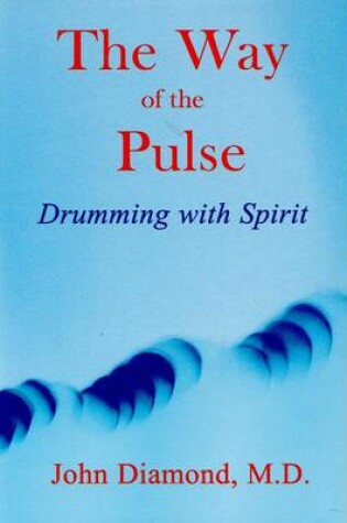 Cover of The Way of the Pulse