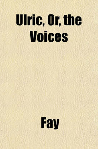 Cover of Ulric, Or, the Voices