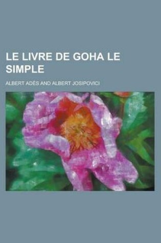 Cover of Le Livre de Goha Le Simple