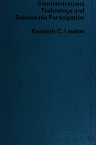 Cover of Communications Technology and Democratic Participation