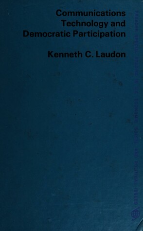 Book cover for Communications Technology and Democratic Participation