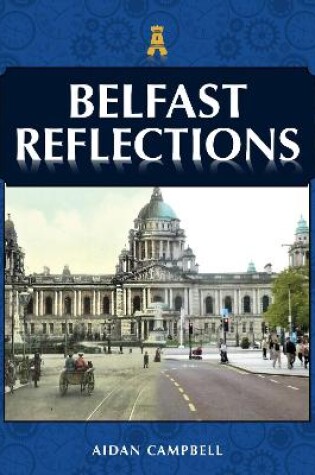 Cover of Belfast Reflections