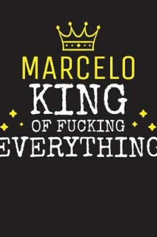 Cover of MARCELO - King Of Fucking Everything