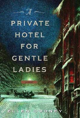 Book cover for A Private Hotel for Gentle Ladies