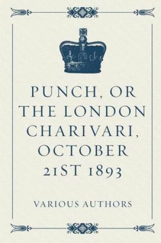 Cover of Punch, or the London Charivari, October 21st 1893