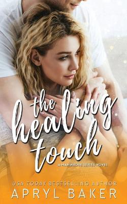 Book cover for The Healing Touch - Anniversary Edition