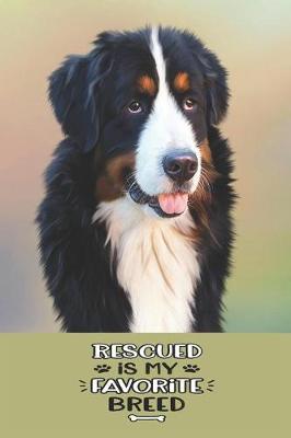 Book cover for Rescued is my Favorite Breed