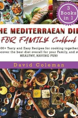 Cover of The Mediterranean Diet for Family