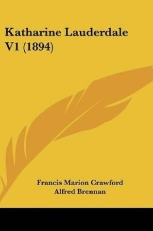 Cover of Katharine Lauderdale V1 (1894)