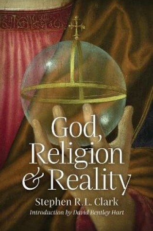 Cover of God, Religion and Reality