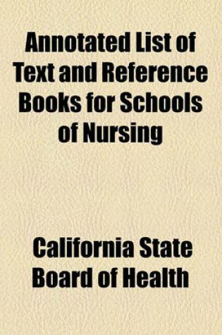 Cover of Annotated List of Text and Reference Books for Schools of Nursing