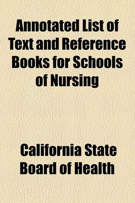 Book cover for Annotated List of Text and Reference Books for Schools of Nursing