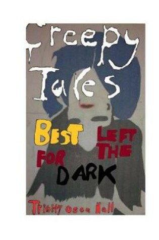 Cover of Creepy Tales to Tell in the Dark