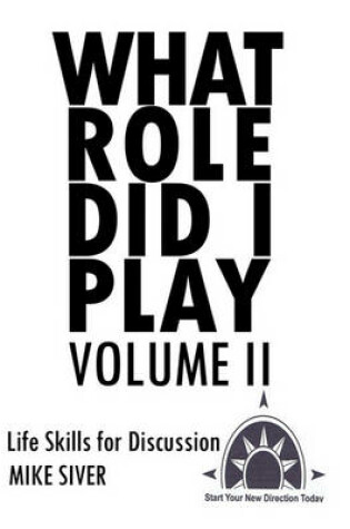 Cover of What Role Did I Play Volume II