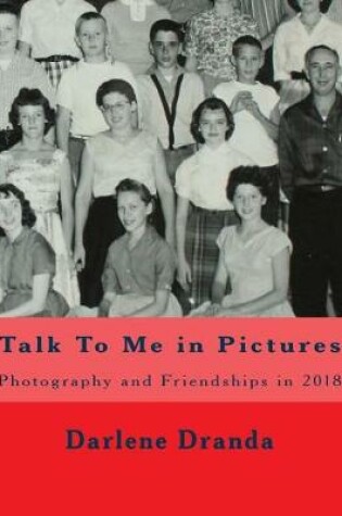 Cover of Talk to Me in Pictures