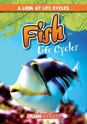 Book cover for Fish Life Cycles