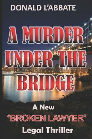 Cover of A Murder Under The Bridge