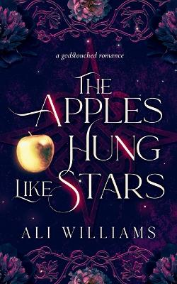 Book cover for The Apples Hung Like Stars