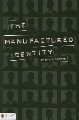 Cover of The Manufactured Identity