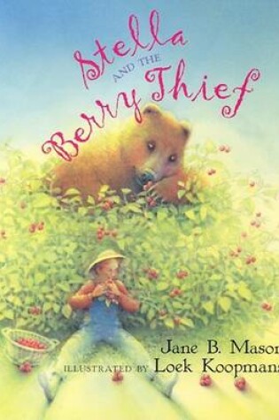 Cover of Stella and the Berry Thief