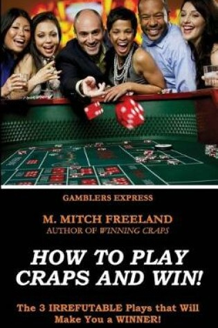 Cover of How To Play Craps and Win!