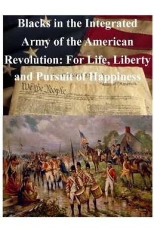 Cover of Blacks in the Integrated Army of the American Revolution