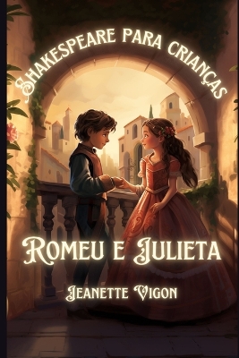 Book cover for Romeu e Julieta Shakespeare para crianças