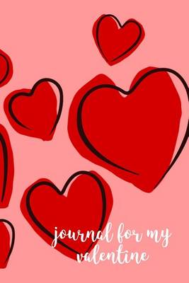 Book cover for Journal For My Valentine