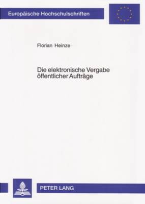 Book cover for Die Elektronische Vergabe Oeffentlicher Auftraege