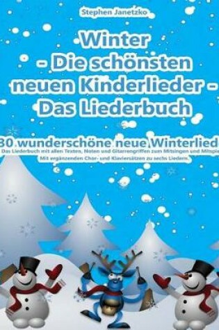 Cover of Winter - Die schoensten neuen Kinderlieder - Das Liederbuch