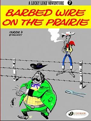 Book cover for Lucky Luke 7 - Barbed Wire on the Prairie