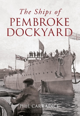 Book cover for The Ships of Pembroke Dockyard