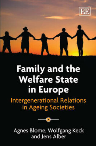 Cover of Family and the Welfare State in Europe