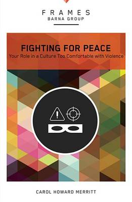 Book cover for Fighting for Peace, Paperback (Frames Series)