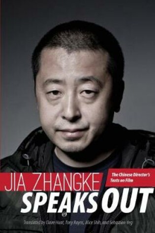 Cover of Jia Zhangke Speaks Out