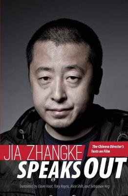 Book cover for Jia Zhangke Speaks Out