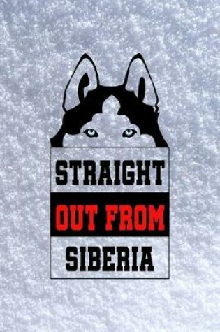 Cover of Straight Out From Siberia